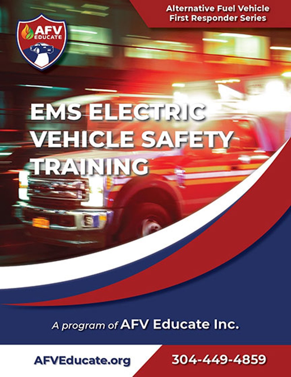 AFV Educate EMS Electric Vehicle Safety Training Manual
