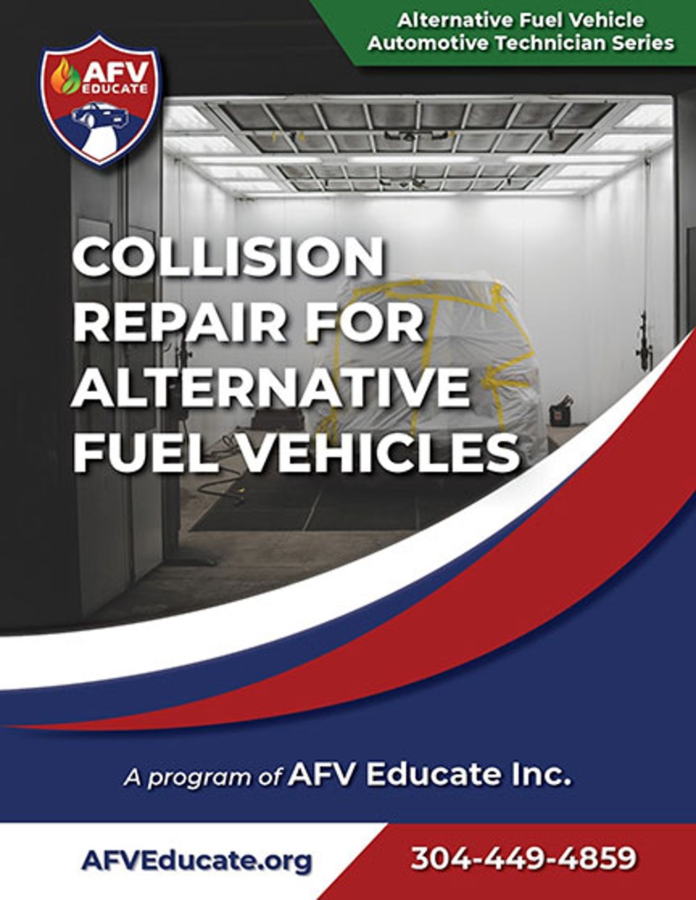 AFV Educate Collision Repair for Alternative Fuel Vehicles Manual