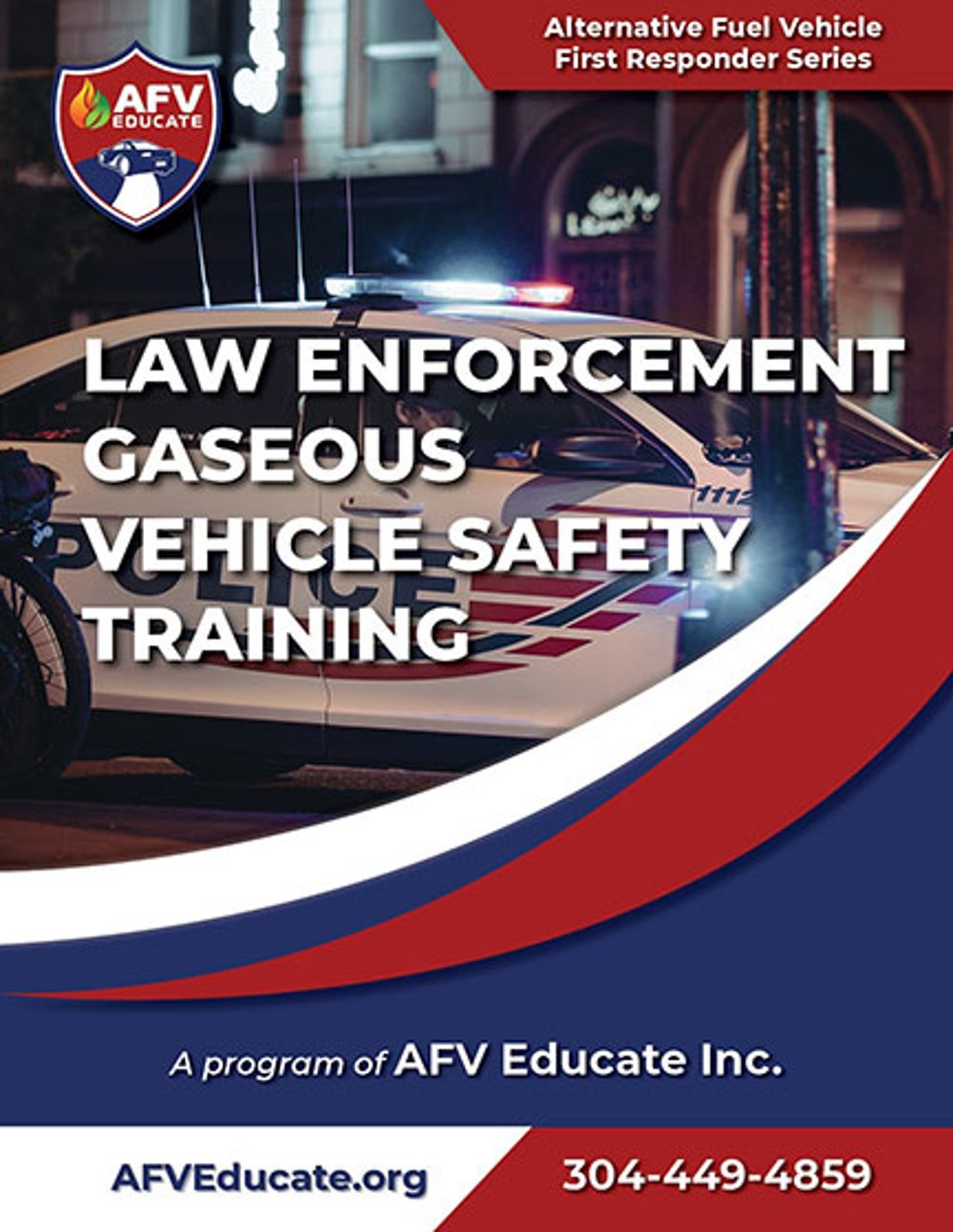 AFV Educate Law Enforcement Gaseous Vehicle Safety Training Manual